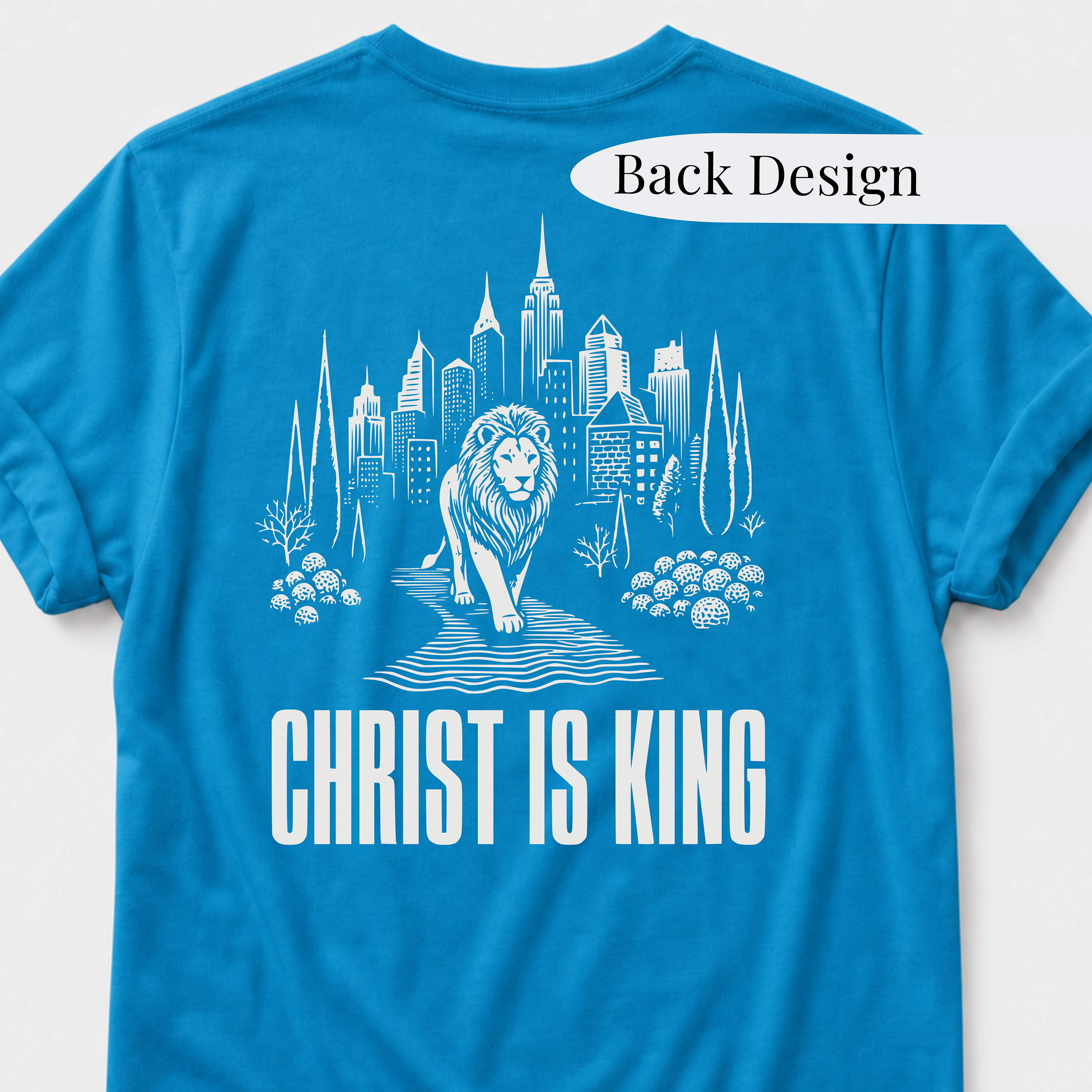 Christ is King T-Shirt • Lion