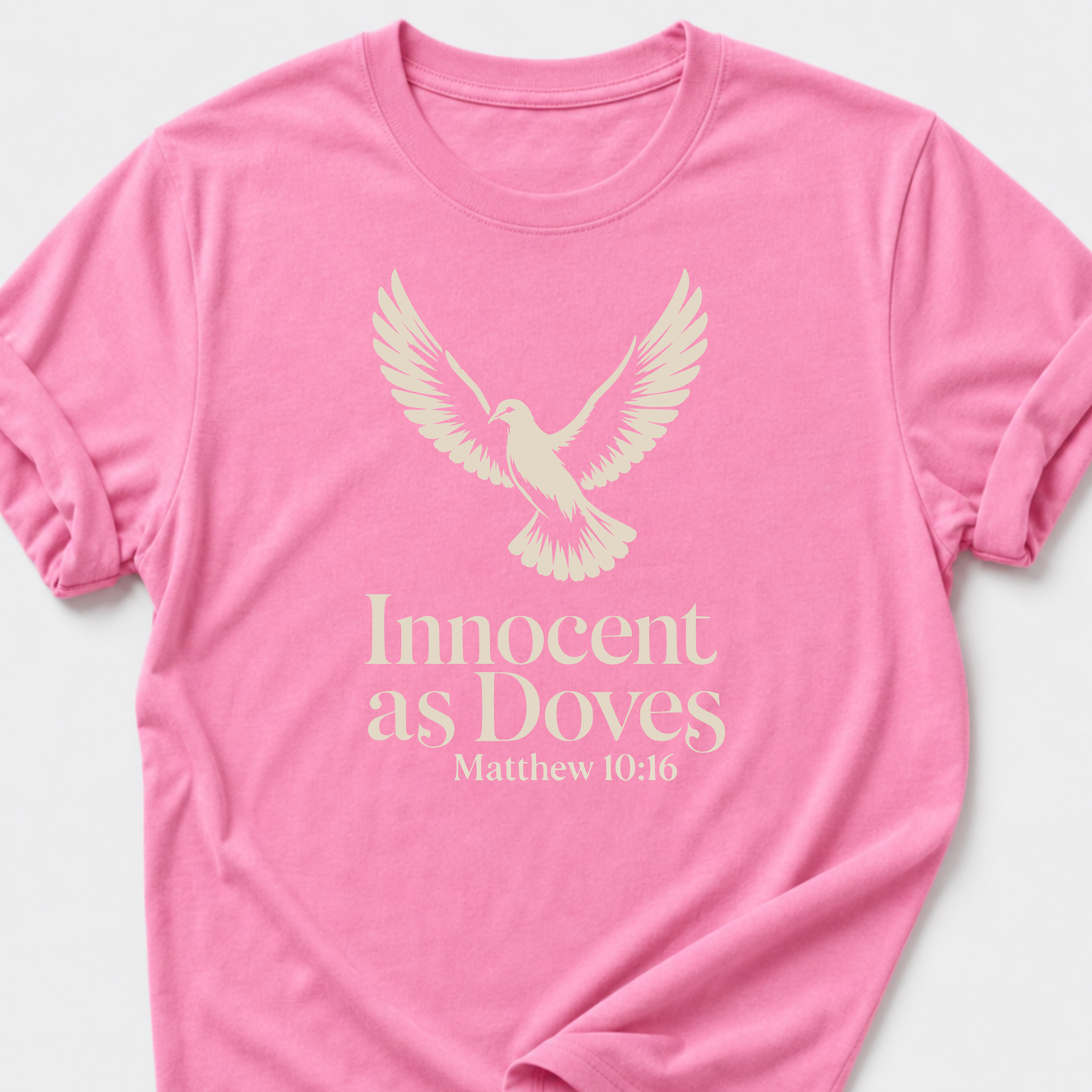 Innocent as Doves Matthew 10:16 T-Shirt