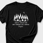 God's Creation Has Terrible Cell Service. Perfect. T-Shirt