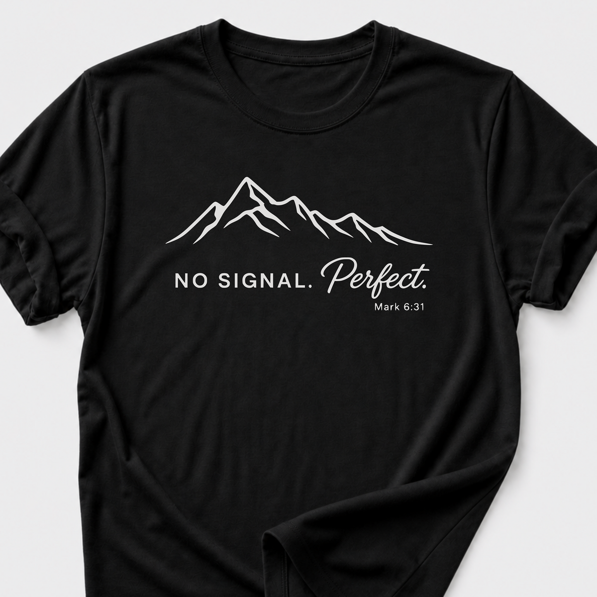 No Signal. Perfect. T-Shirt