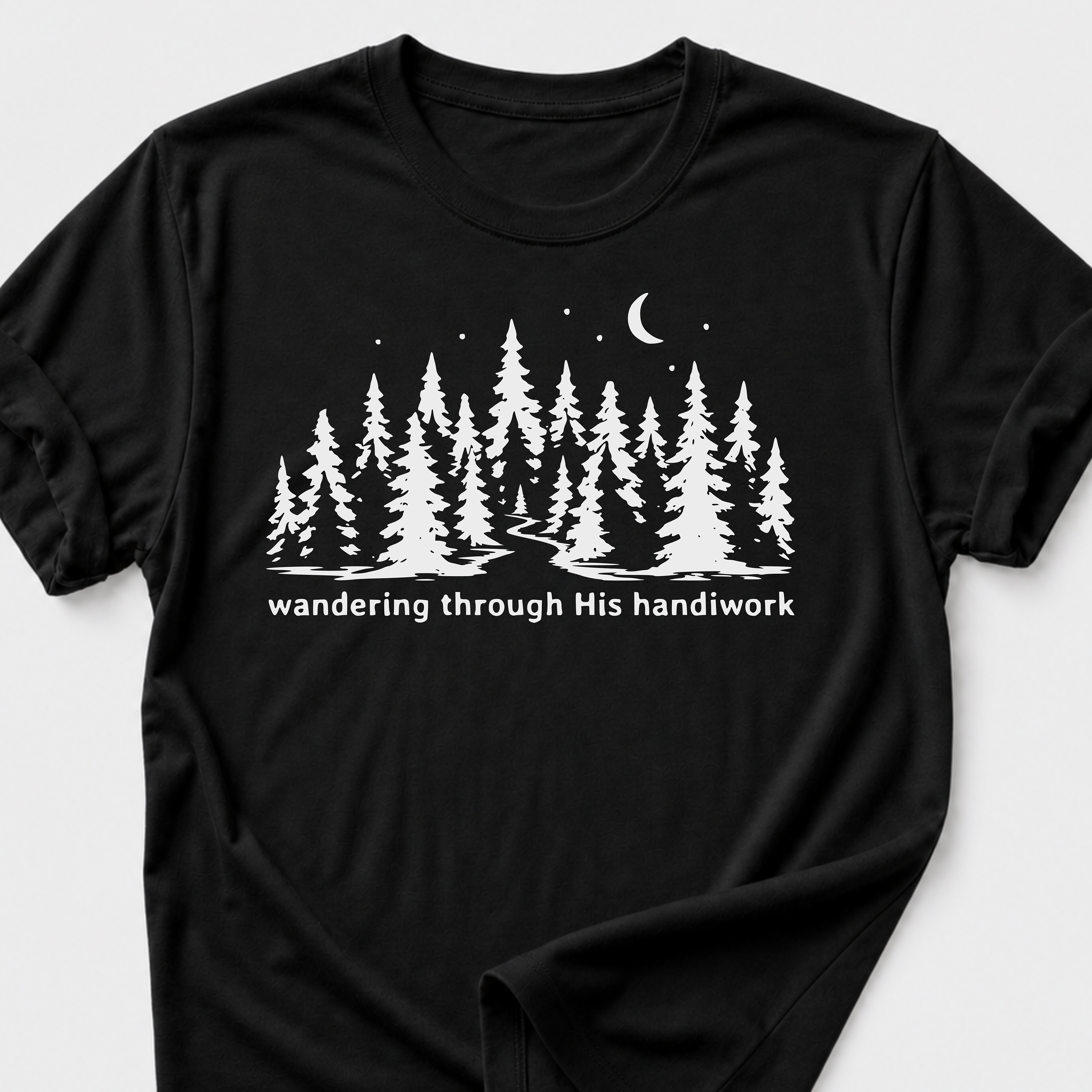 Wandering Through His Handiwork T-Shirt