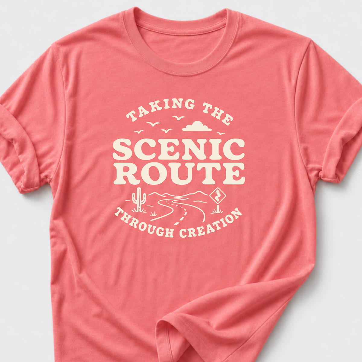 Taking the Scenic Route Through Creation T-Shirt