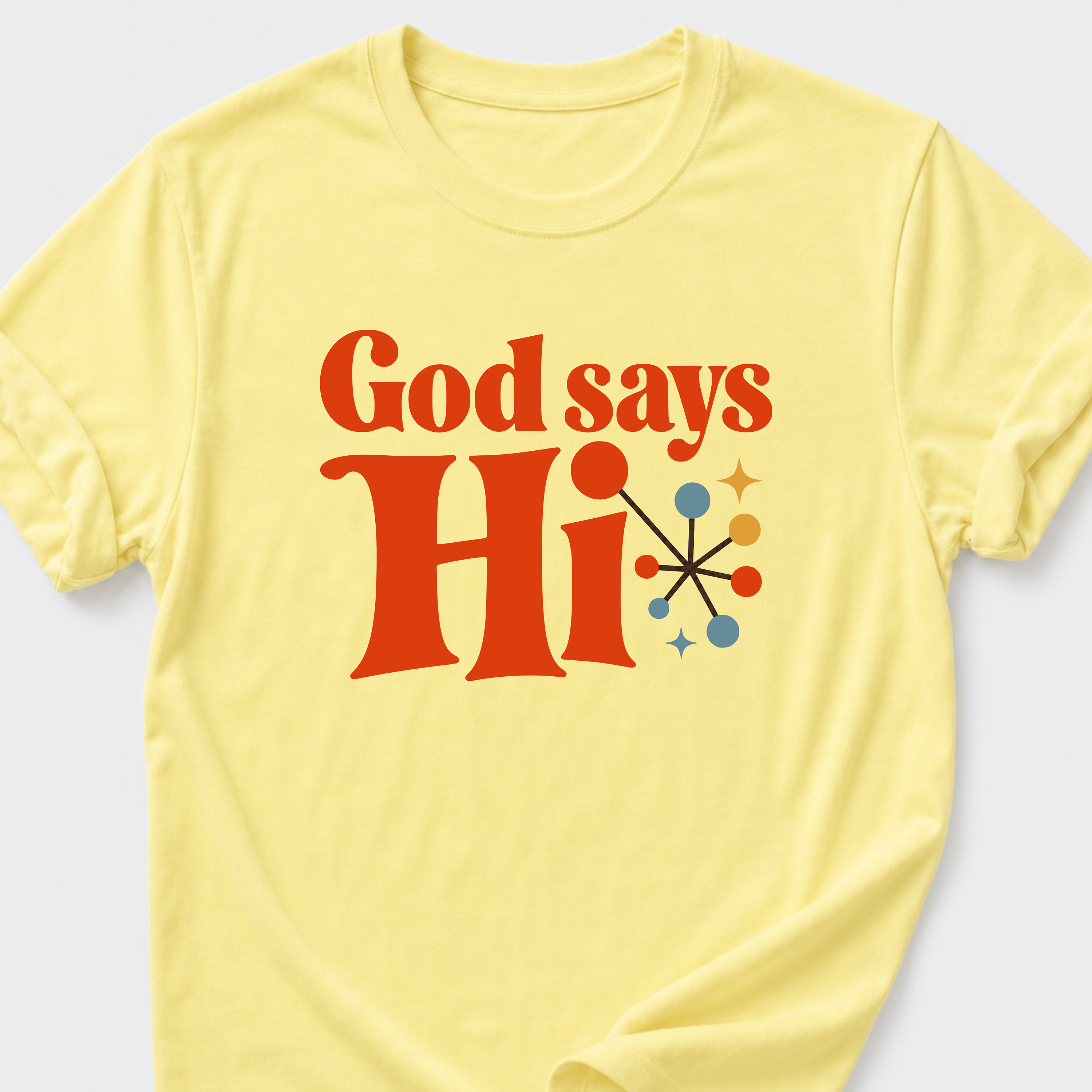 God Says Hi T-Shirt