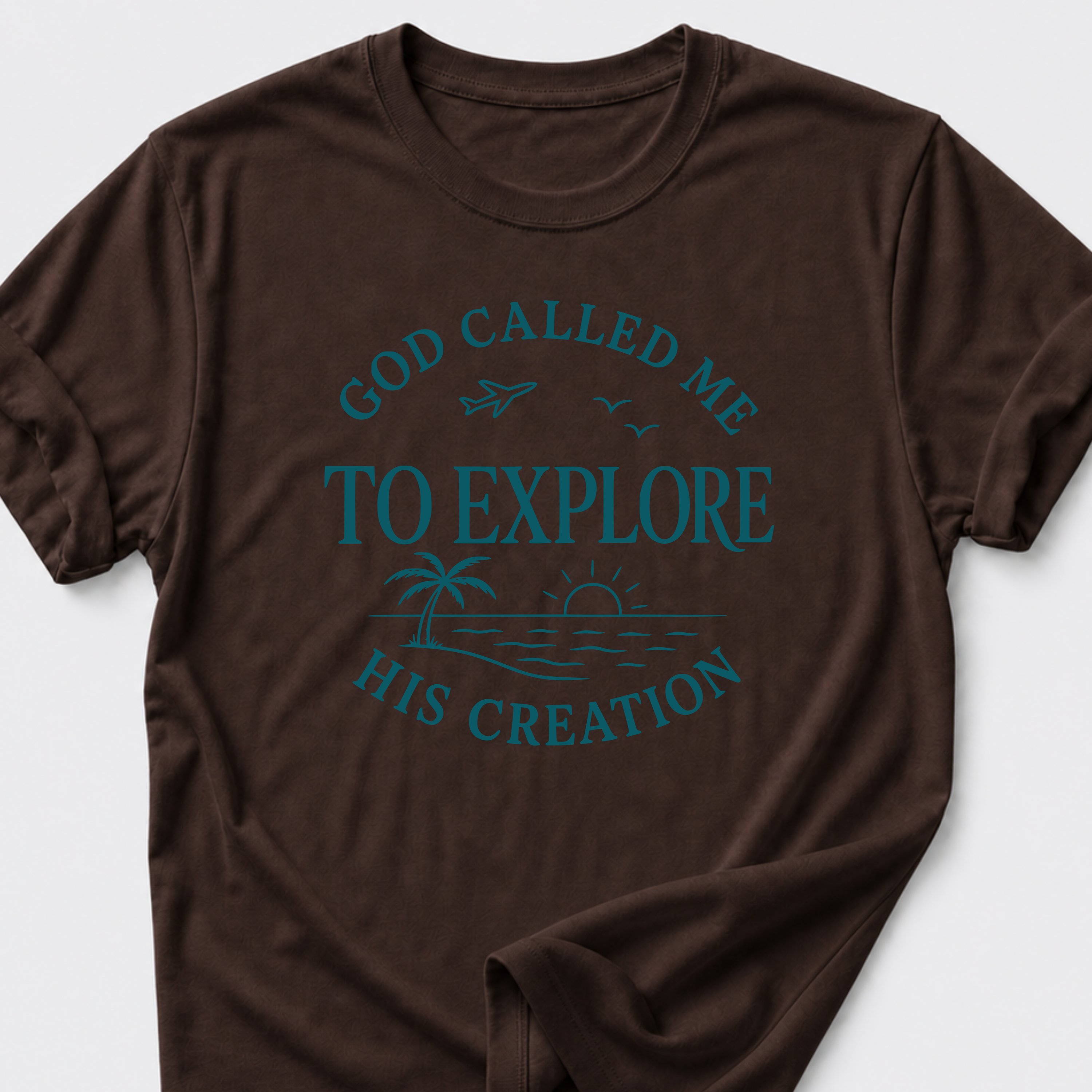God Called Me To Explore His Creation T-Shirt