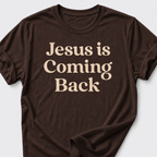 Jesus is Coming Back • Vintage T-Shirt