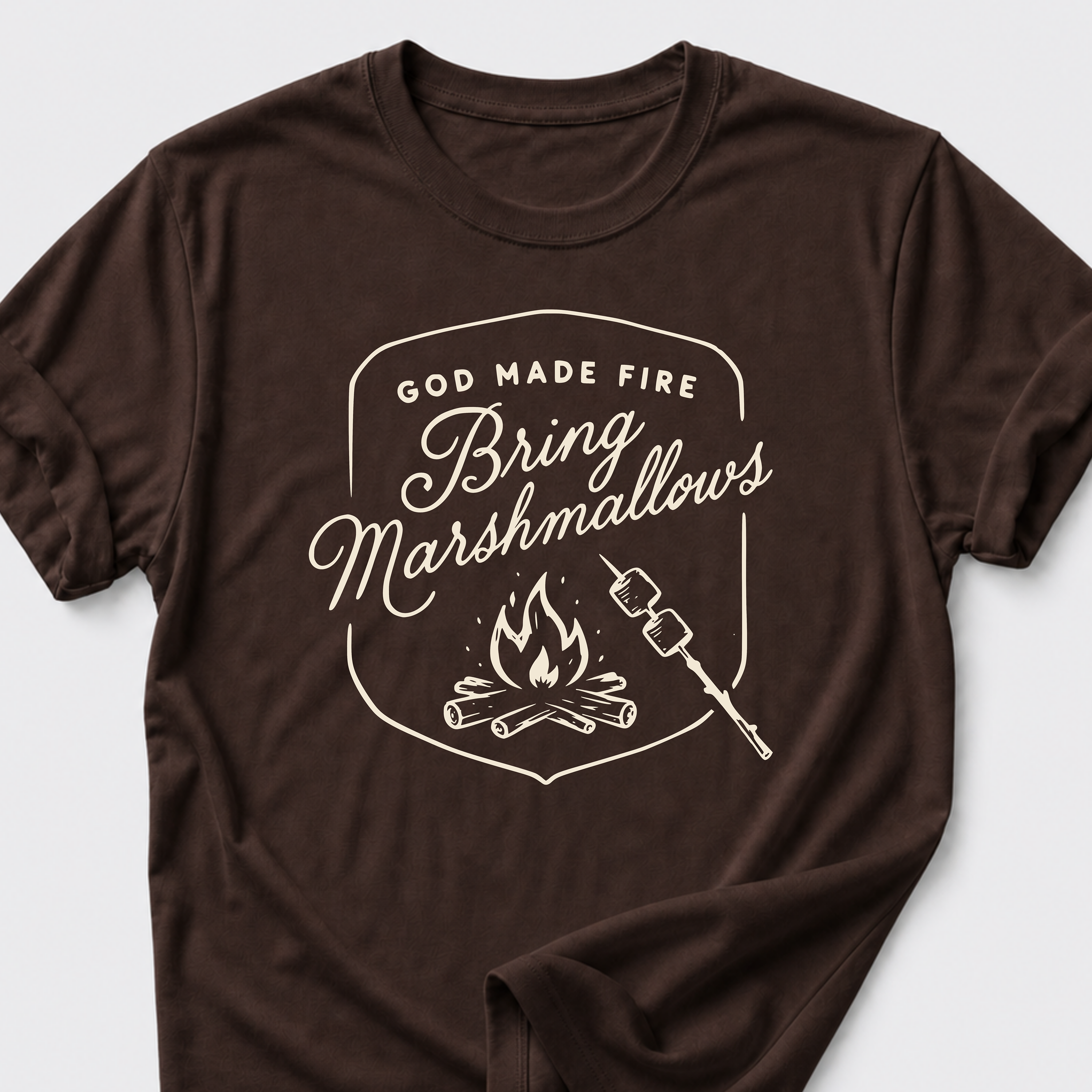 God Made Fire • Bring Marshmallows T-Shirt