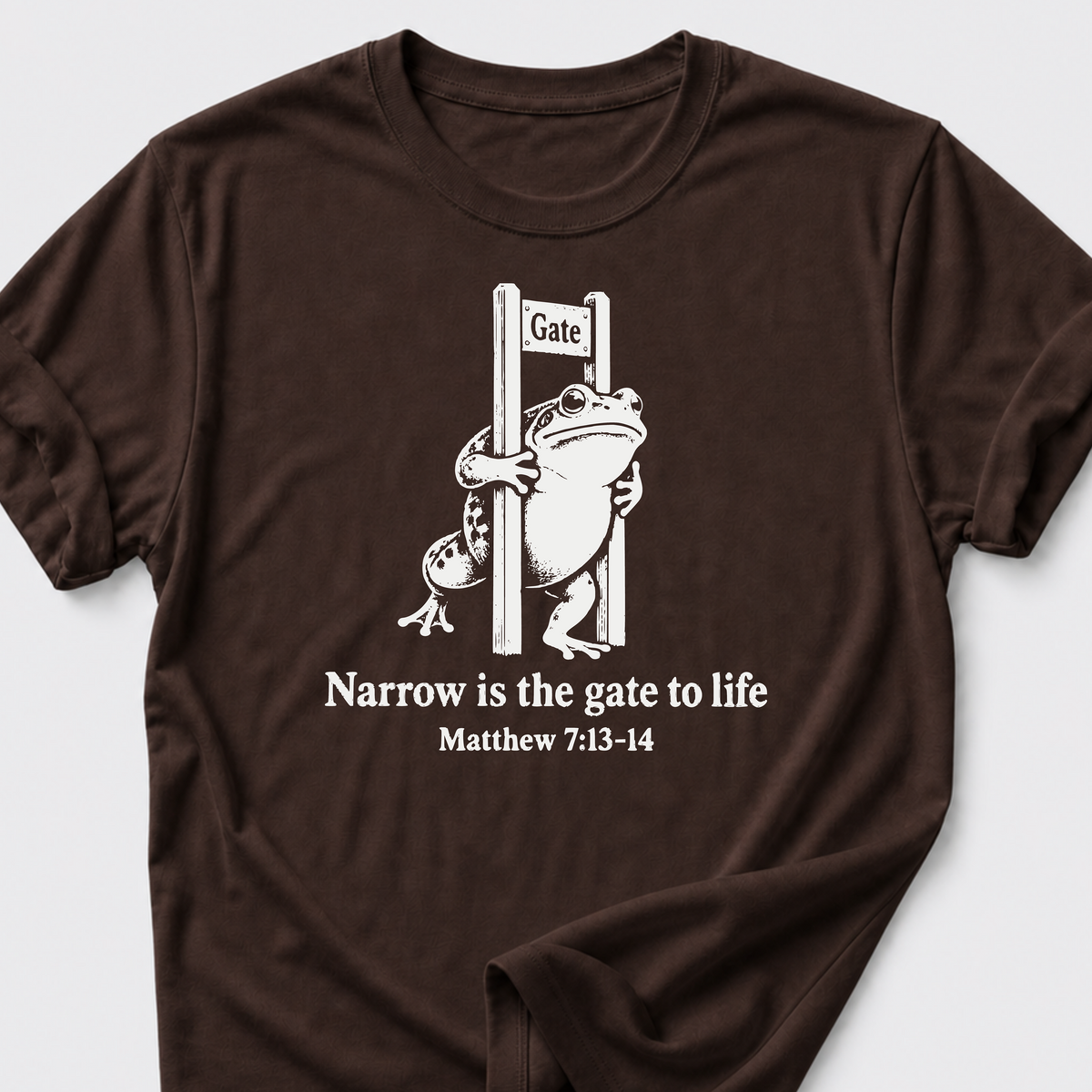 Narrow is the Gate T-Shirt