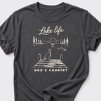 Lake Life • God's Country T-Shirt