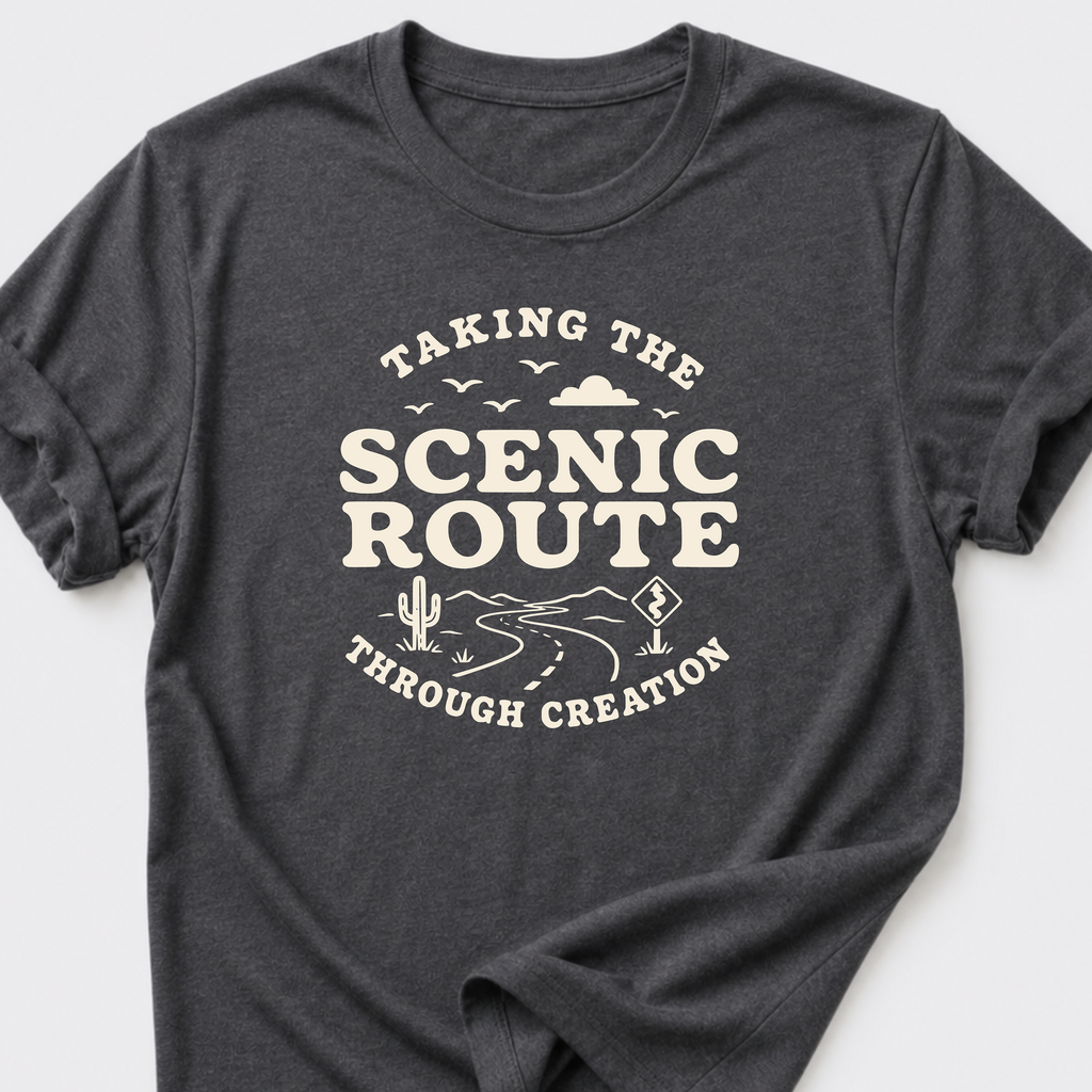 Taking the Scenic Route Through Creation T-Shirt