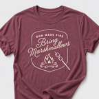 God Made Fire • Bring Marshmallows T-Shirt