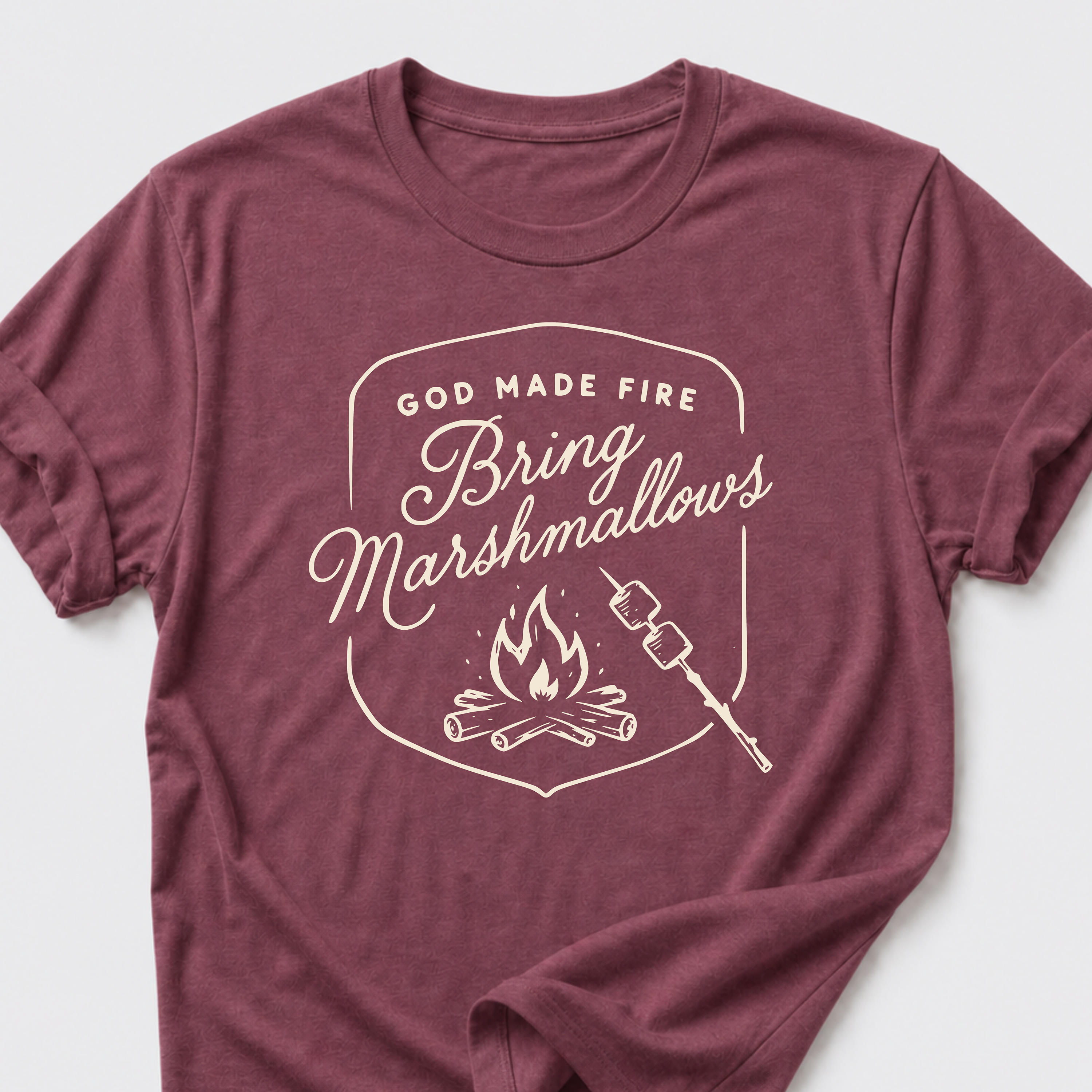 God Made Fire • Bring Marshmallows T-Shirt