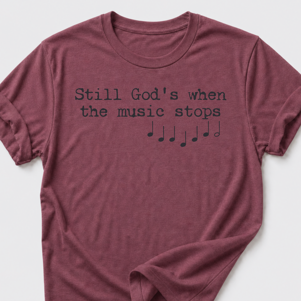 Still God's T-Shirt