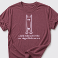 Lord, Help Us T-Shirt