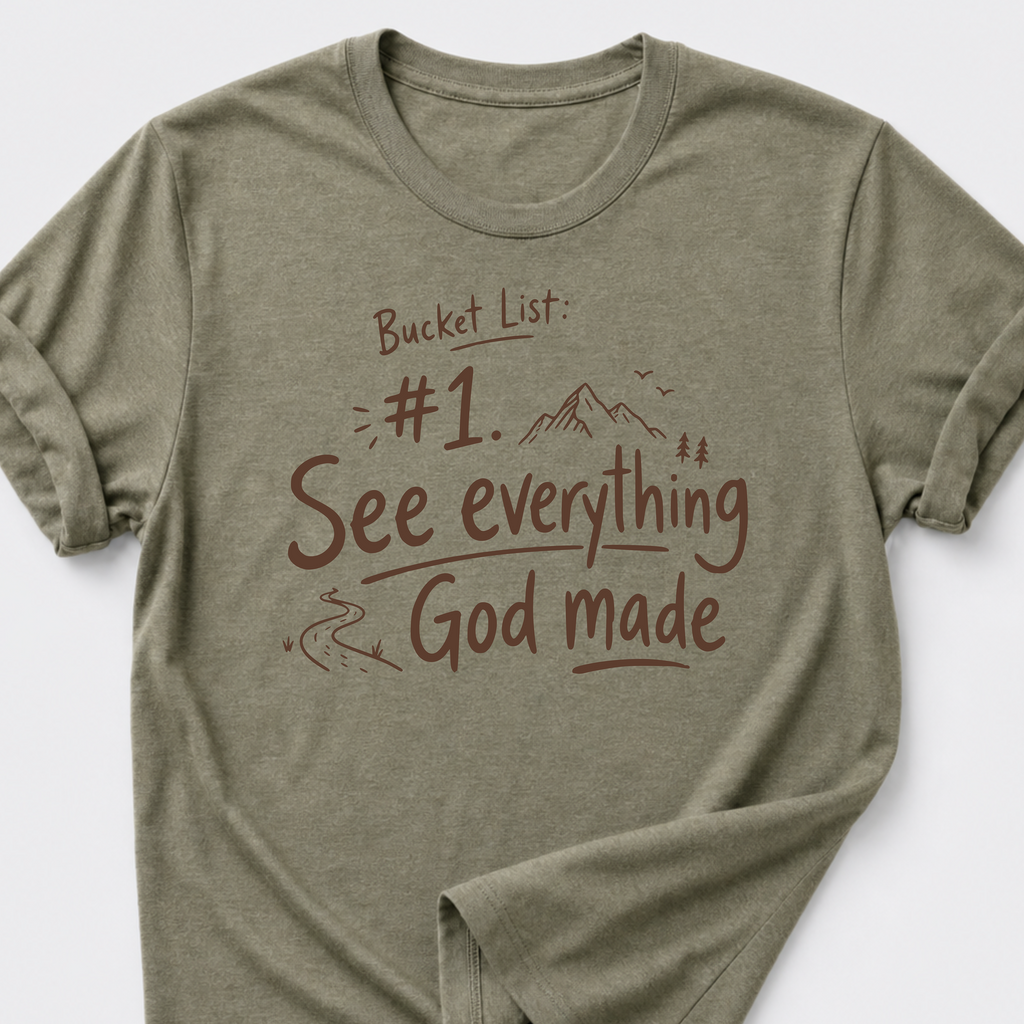 Bucket List T-Shirt