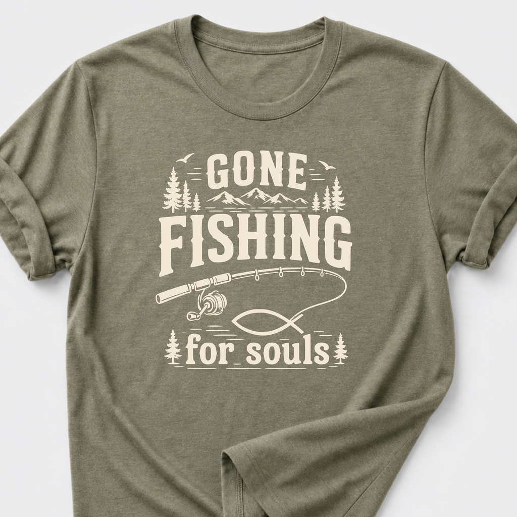 Gone Fishing For Souls T-Shirt