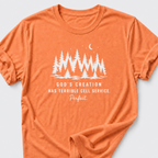 God's Creation Has Terrible Cell Service. Perfect. T-Shirt