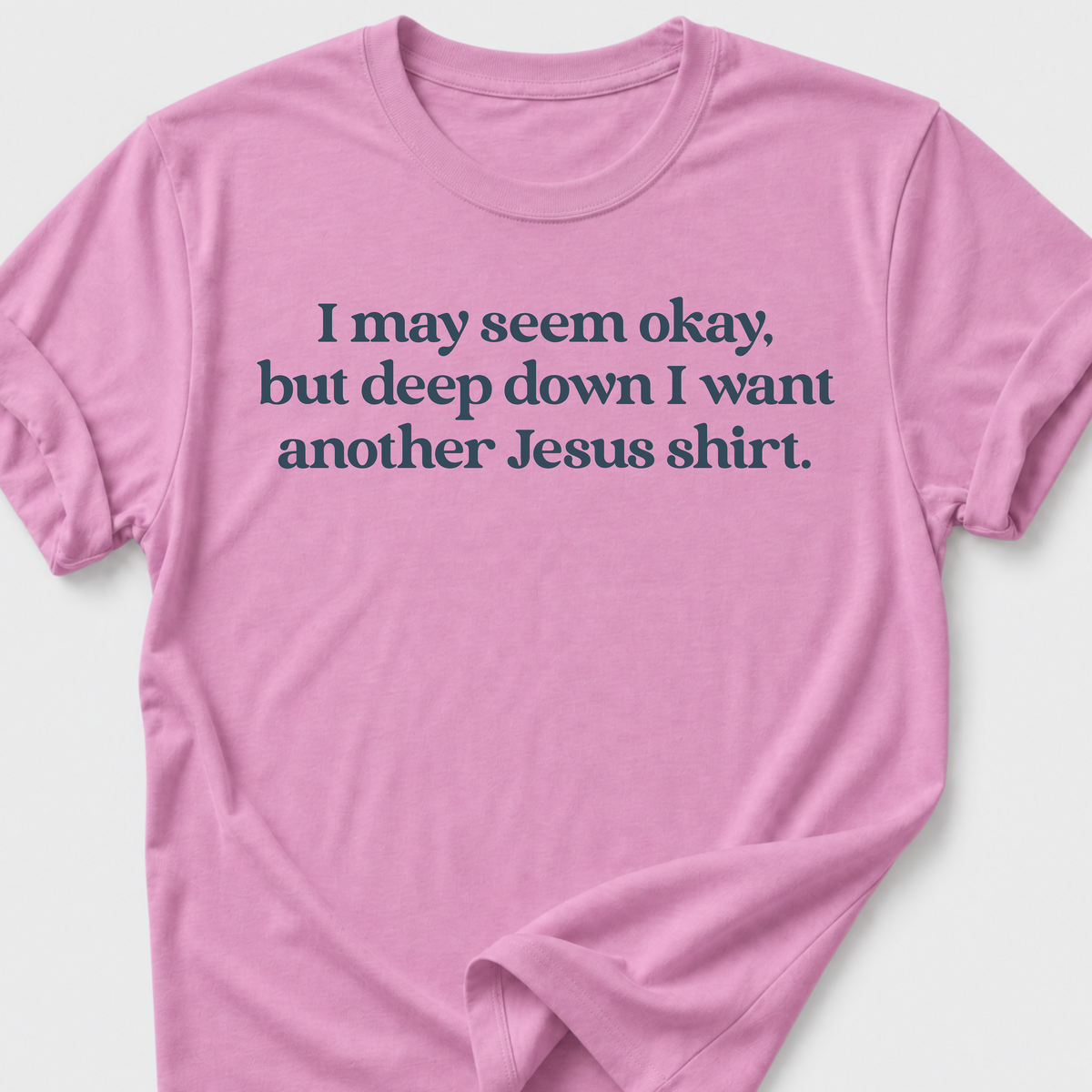 I May Seem Okay T-Shirt