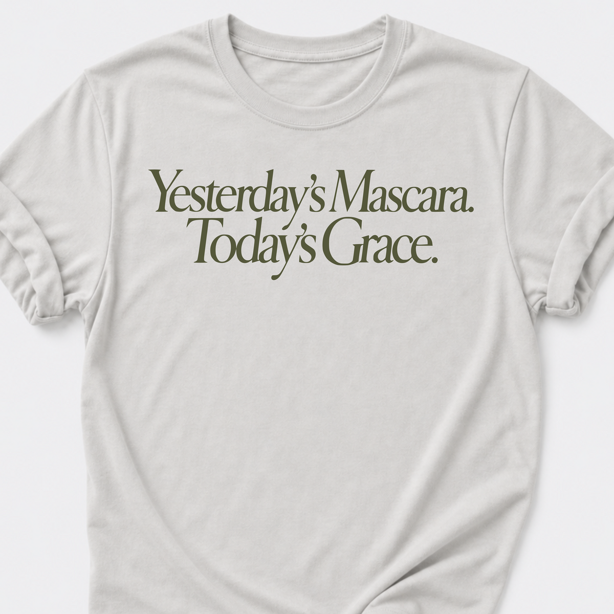 Yesterday's Mascara. Today's Grace T-Shirt
