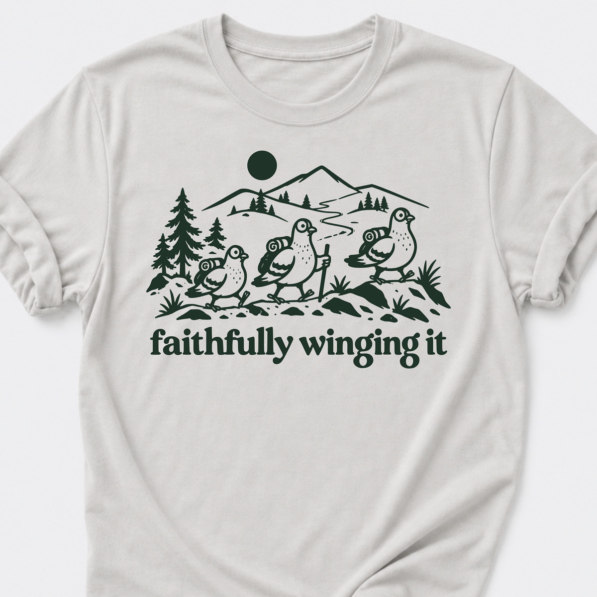 Faithfully Winging It T-Shirt