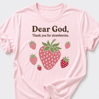 Dear God • Strawberries T-Shirt