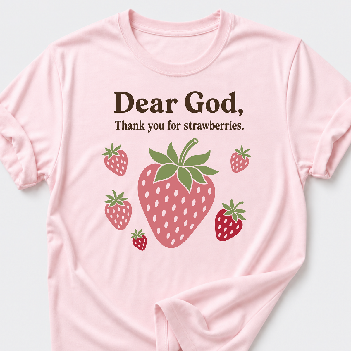 Dear God • Strawberries T-Shirt