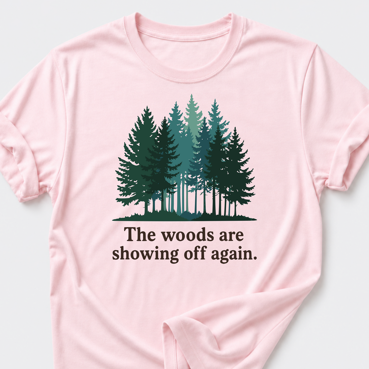 Beautiful Woods T-Shirt