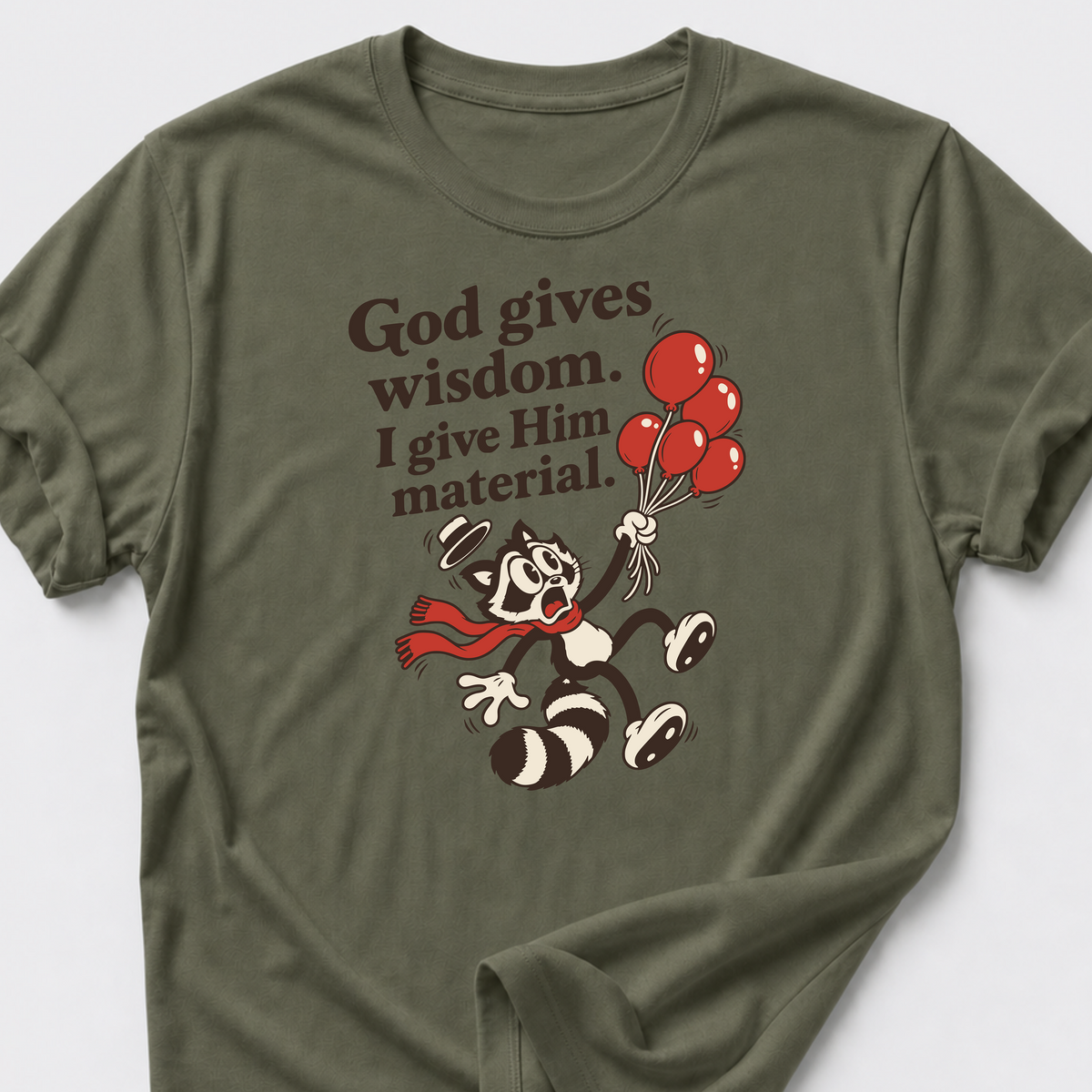 God Gives Wisdom T-Shirt