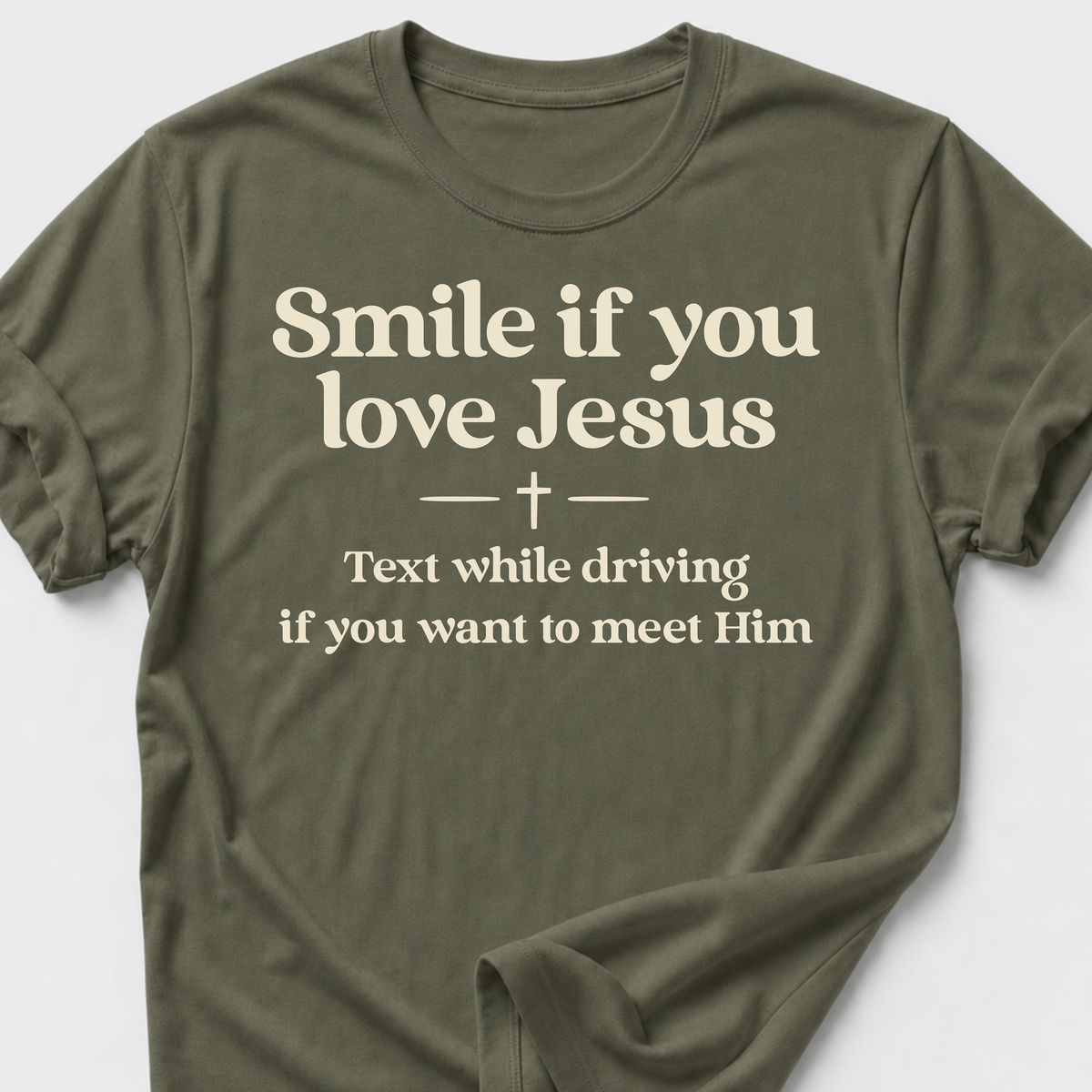 Smile if you love Jesus T-Shirt