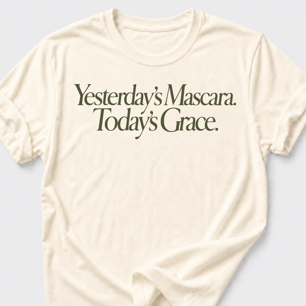 Yesterday's Mascara. Today's Grace T-Shirt