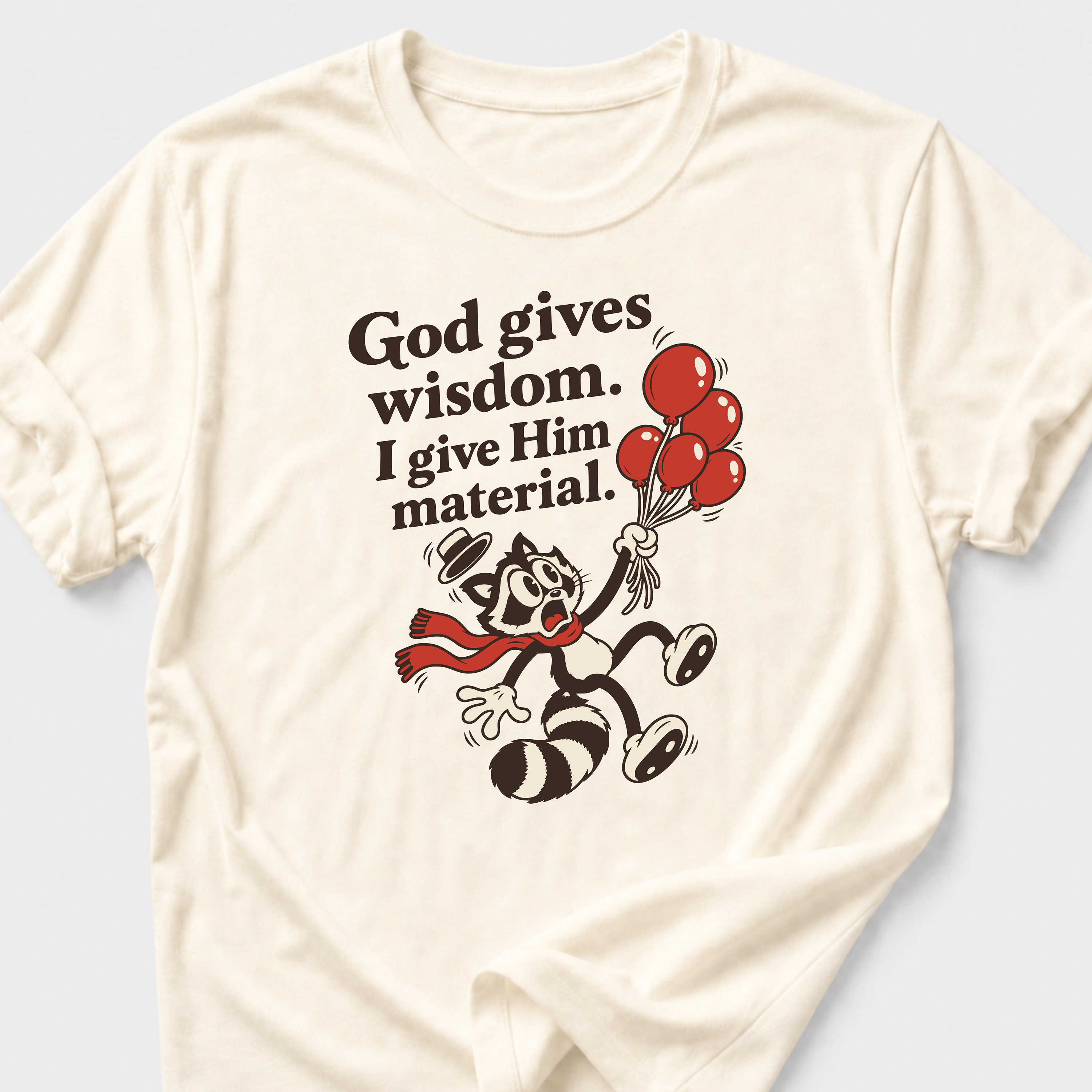 God Gives Wisdom T-Shirt