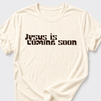 Jesus is Coming T-Shirt