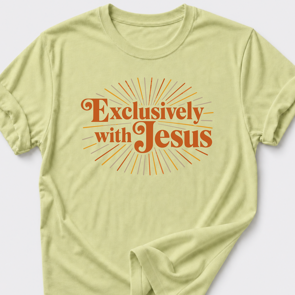 Exclusively With Jesus T-Shirt