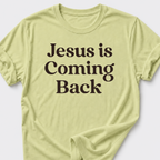 Jesus is Coming Back • Vintage T-Shirt