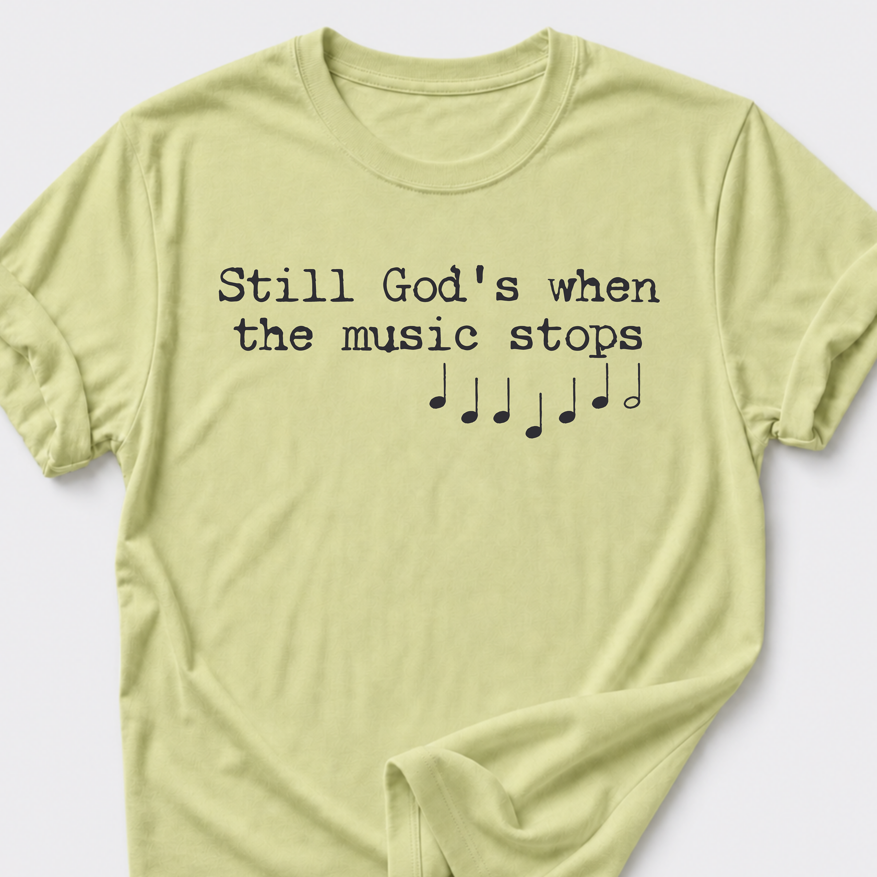 Still God's T-Shirt