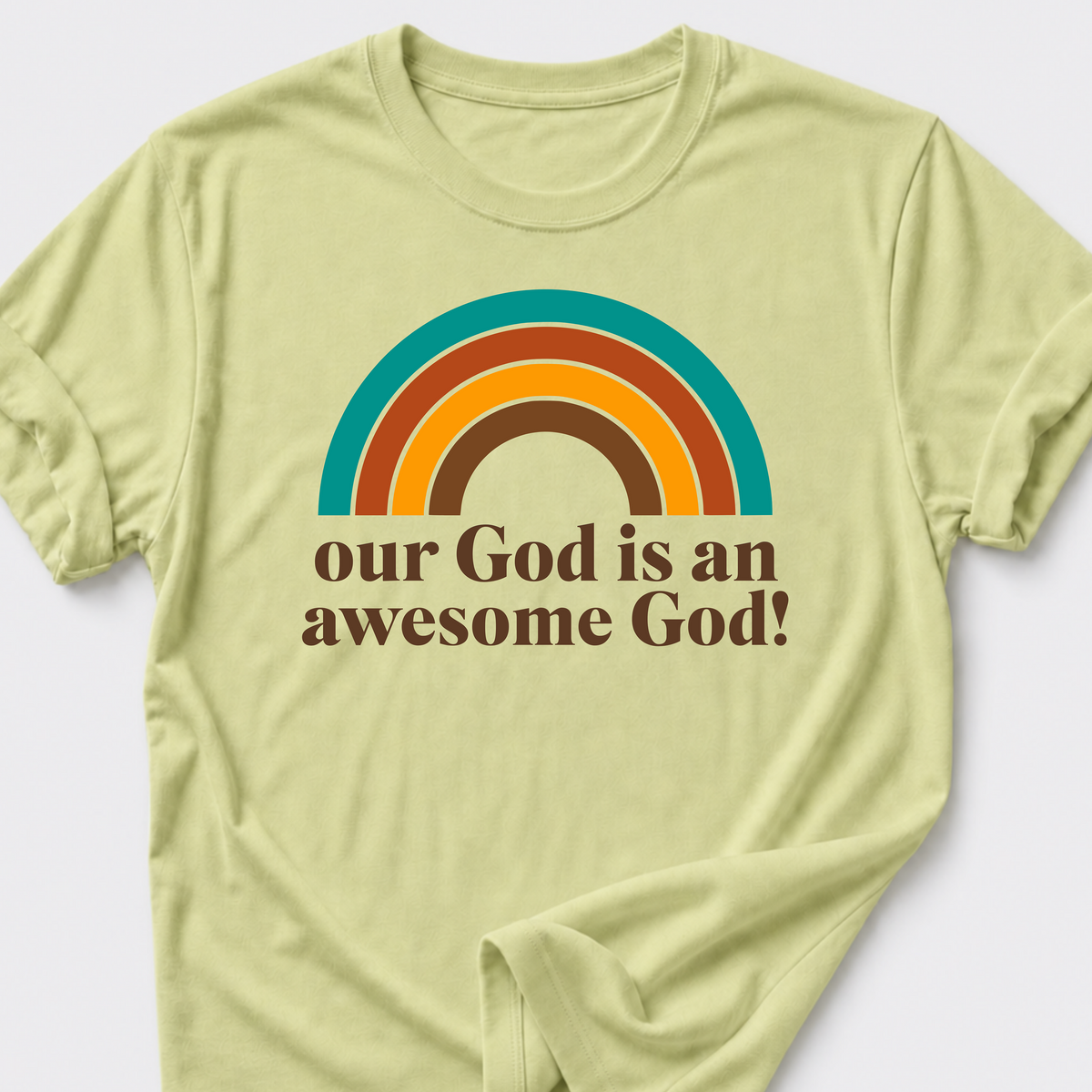 Our God is an Awesome God! T-Shirt