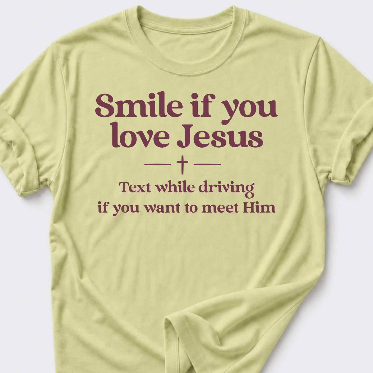 Smile if you love Jesus T-Shirt