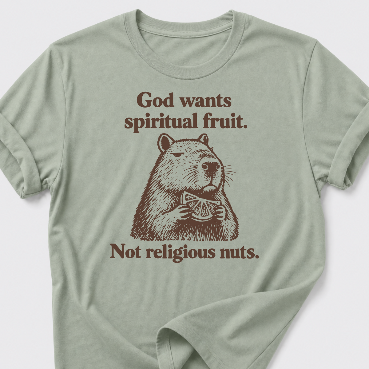 God Wants Spiritual Fruit T-Shirt