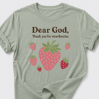 Dear God • Strawberries T-Shirt