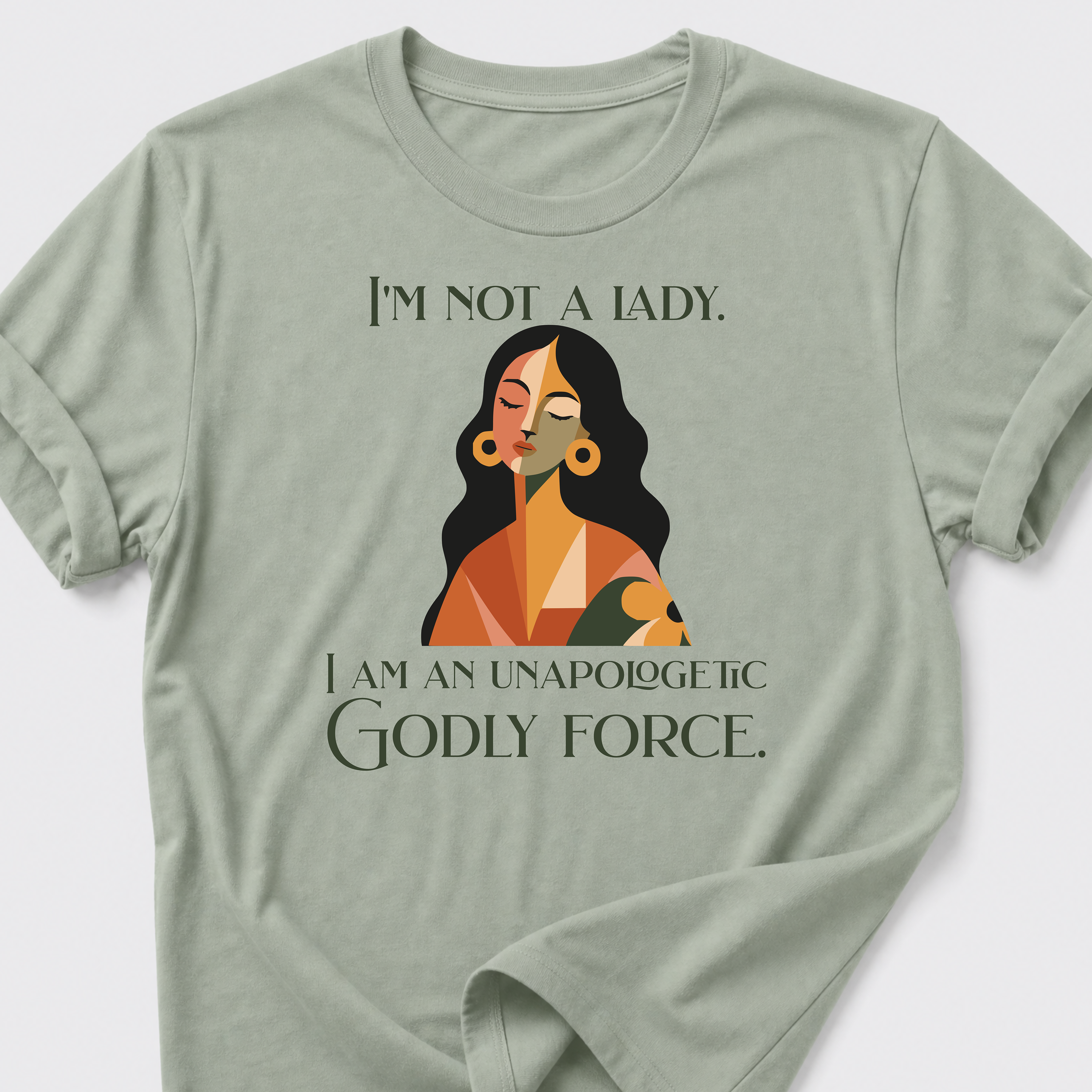 Unapologetic Godly Force T-Shirt