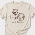 Jesus is the Answer T-Shirt
