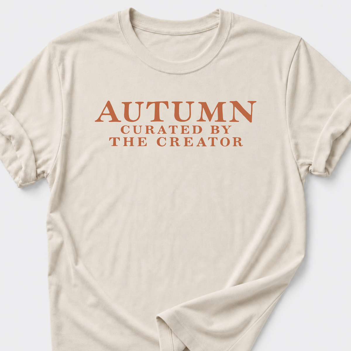 Created by the Creator T-Shirt