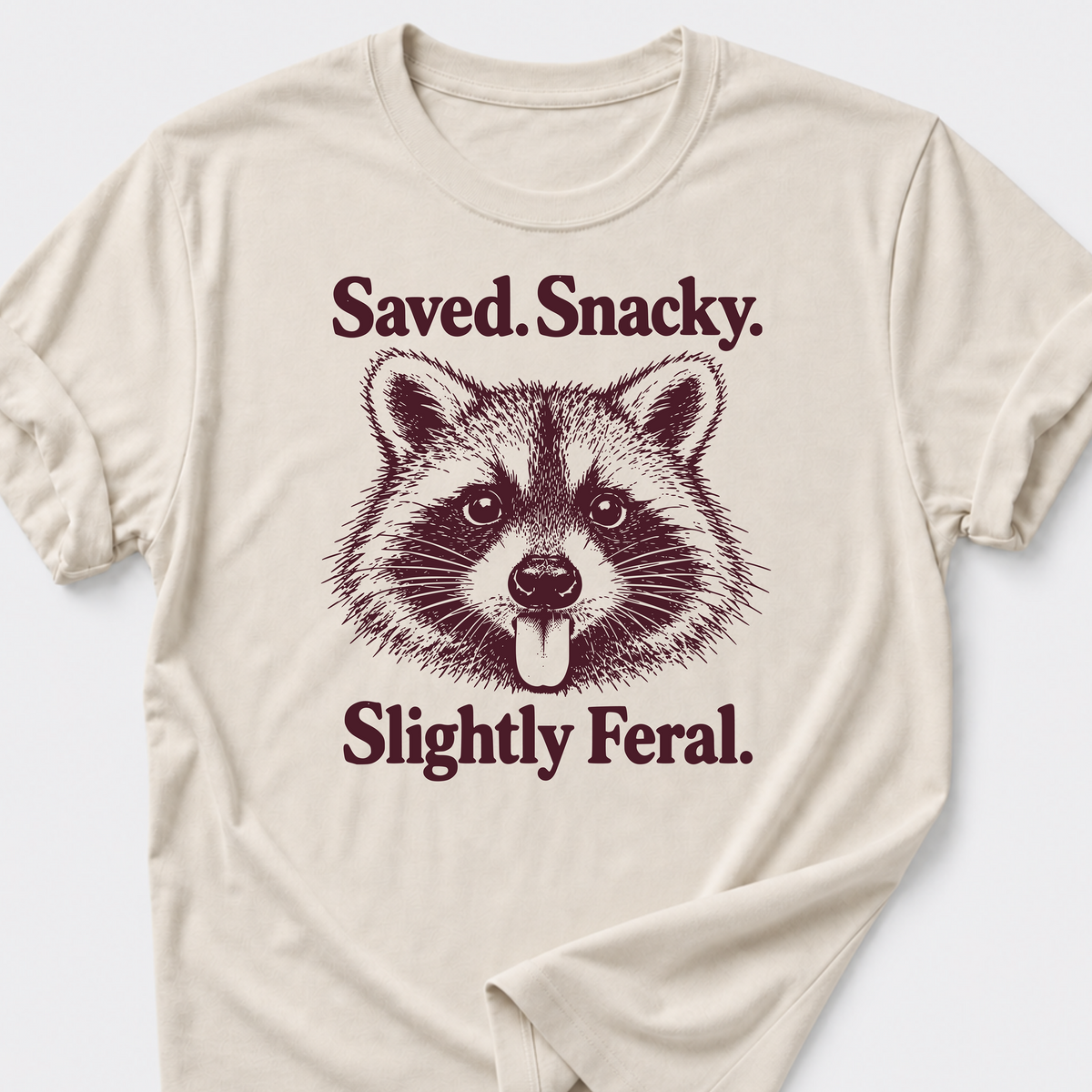 Slightly Feral T-Shirt