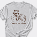 Jesus is the Answer T-Shirt