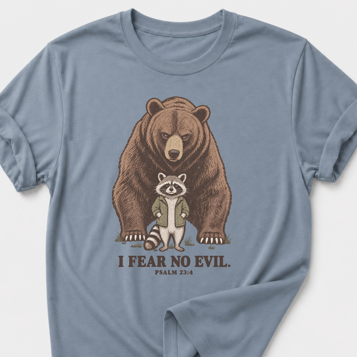 I Fear No Evil T-Shirt