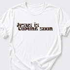 Jesus is Coming T-Shirt