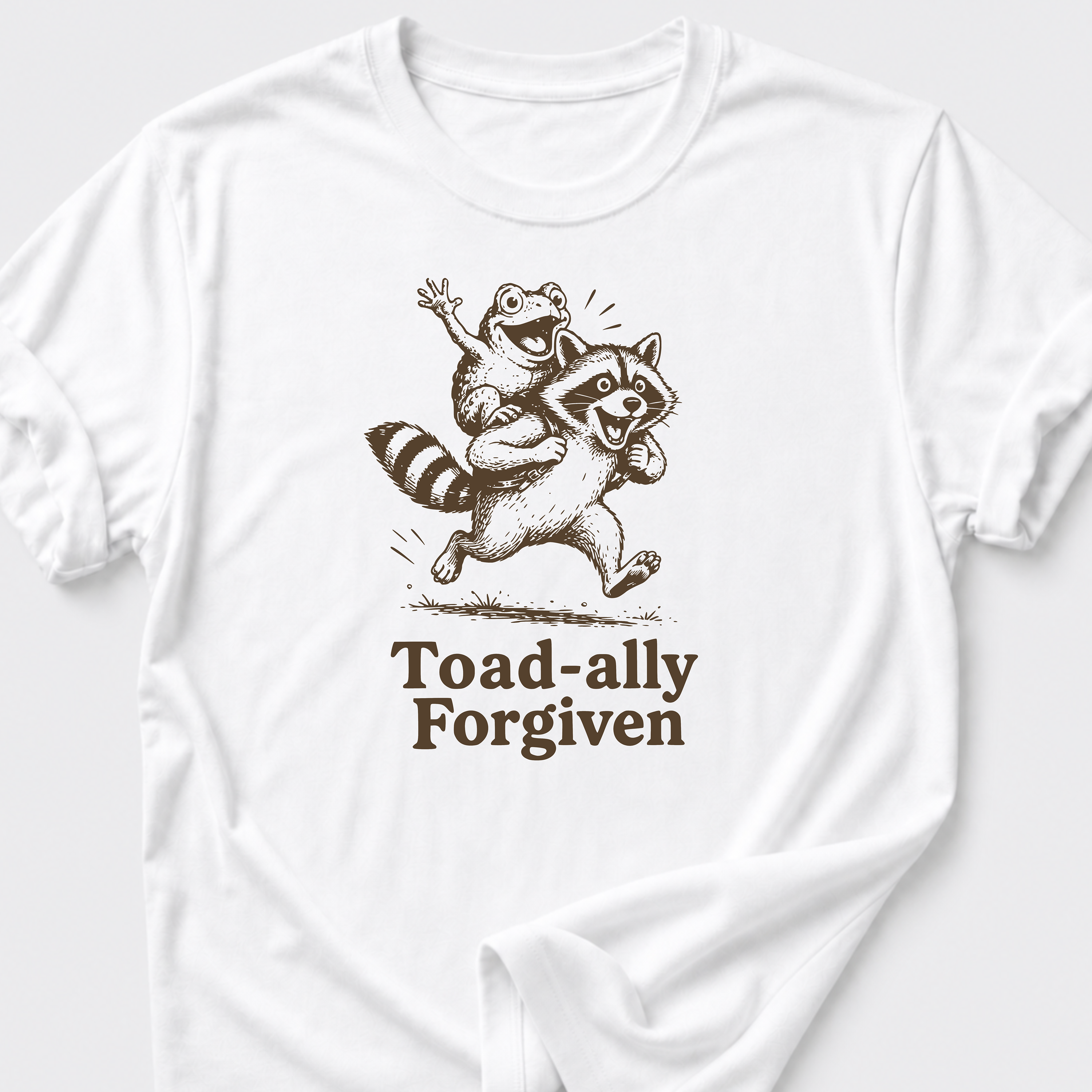 Toad-ally Forgiven T-Shirt