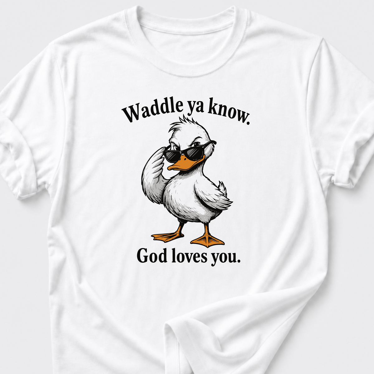 Waddle Ya Know • Duck T-Shirt
