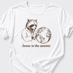 Jesus is the Answer T-Shirt