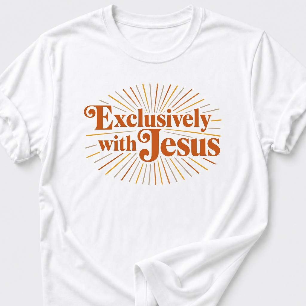 Exclusively With Jesus T-Shirt