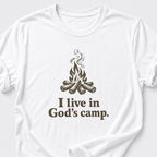 I live in God's camp T-Shirt